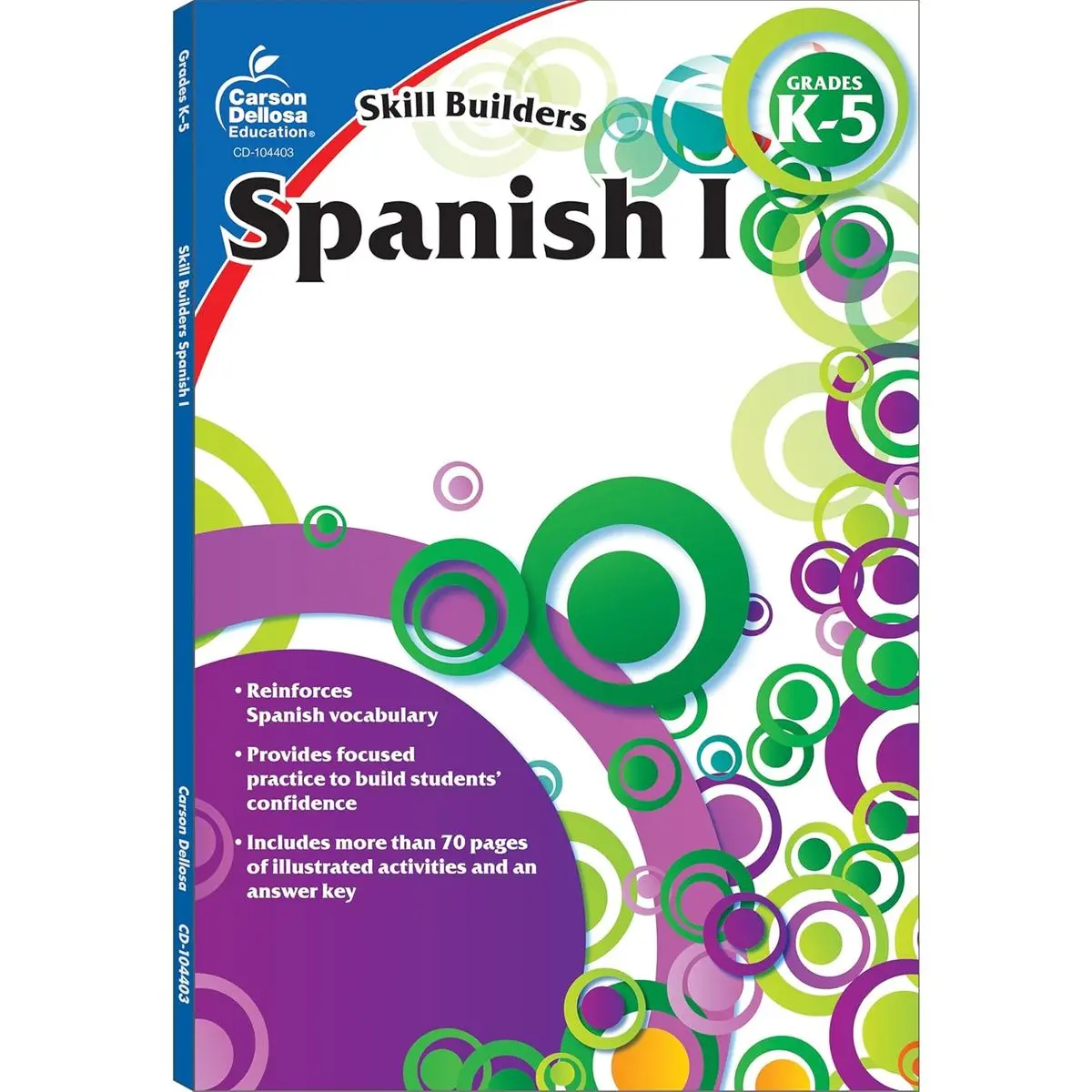 Carson Dellosa Skill Builders K-5 Spanish Workbook, Alphabet, Vocabulary, Sight Words, Numbers, and More, Kindergarten to 5th Grade Classroom or Homeschool Curriculum Paperback – Illustrated, January 3, 2011