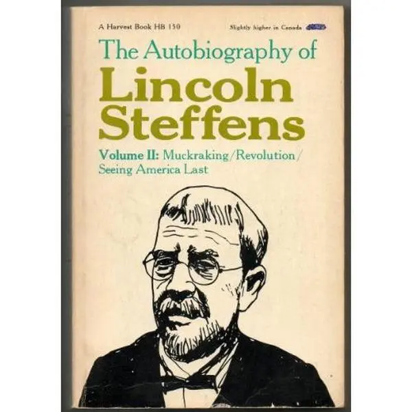 USED Book - The Autobiography of Lincoln Steffens Volume II by Lincoln Steffens (Paperback)