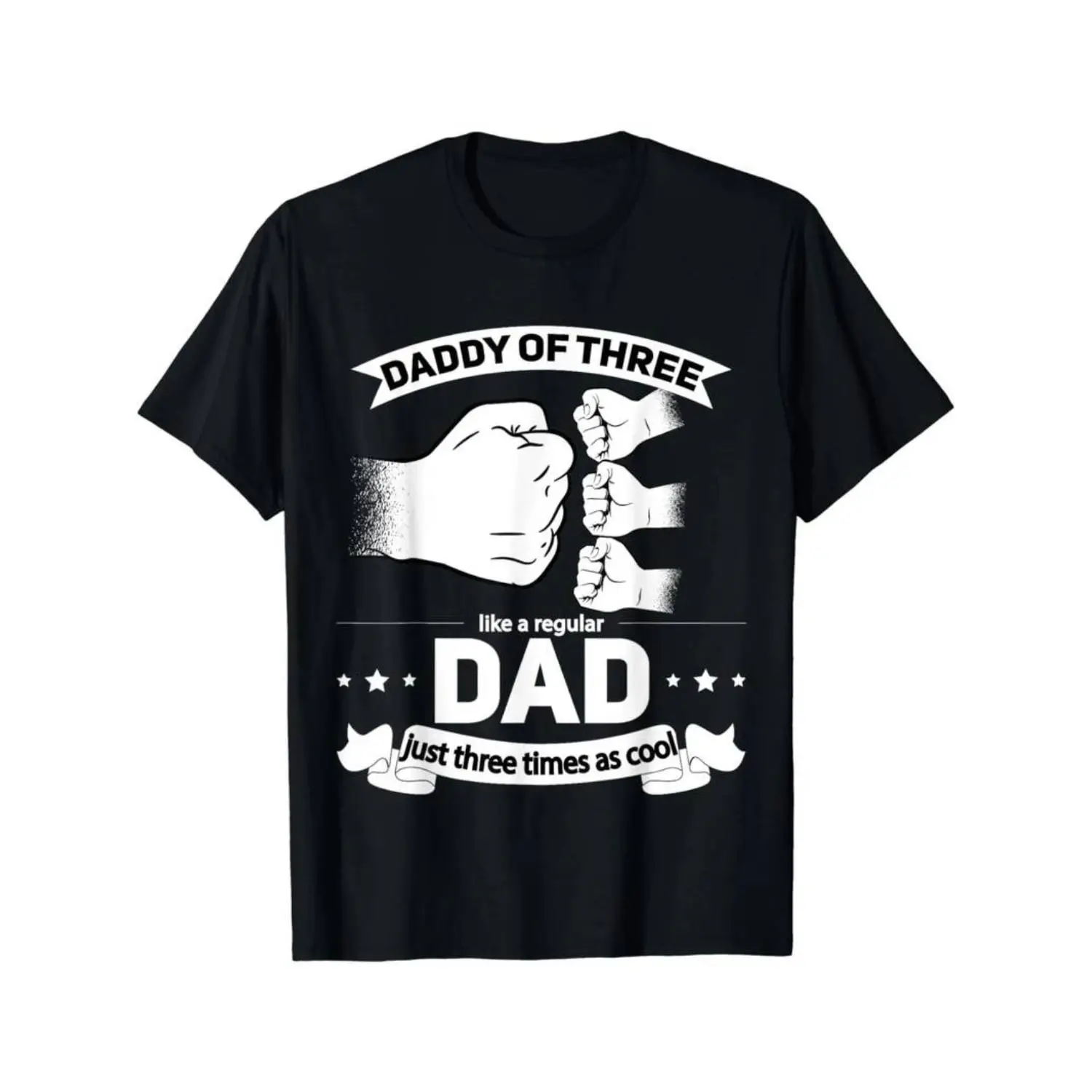 Father's Day Gift |   Summer t Shirts Dad of 3- Cool Daddy of three Fathers Day Dad of Three T-Shirt,Unisex Crew neck T-shirt for Men And Women,Casual Summer T-Shirt with Crew Neck,Heavyweight 100% Cotton
