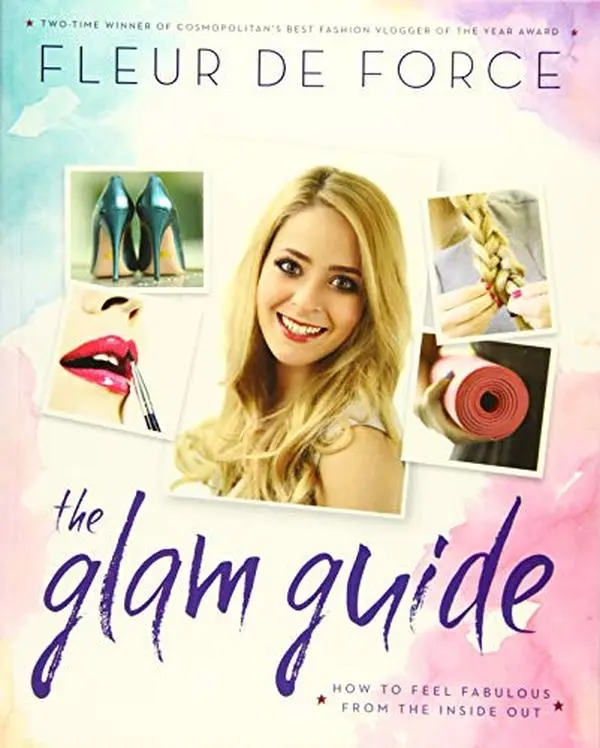 Used The Glam Guide Paperback by De Force, Fleur - Influencer-Approved Book with Makeup Tips, Style Tips, Lifestyle Motivation, and Beauty Products Insights