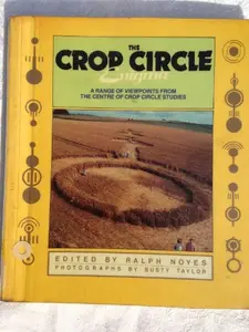 USED-The Crop Circle Enigma: Grounding the Phenomenon in Science, Culture, and Metaphysics by Noyes, Ralph (Paperback)