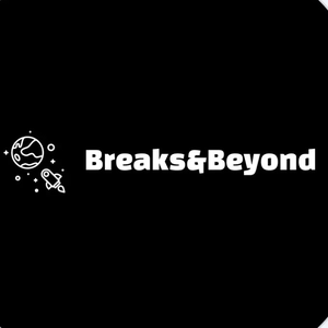 Breaks&Beyond