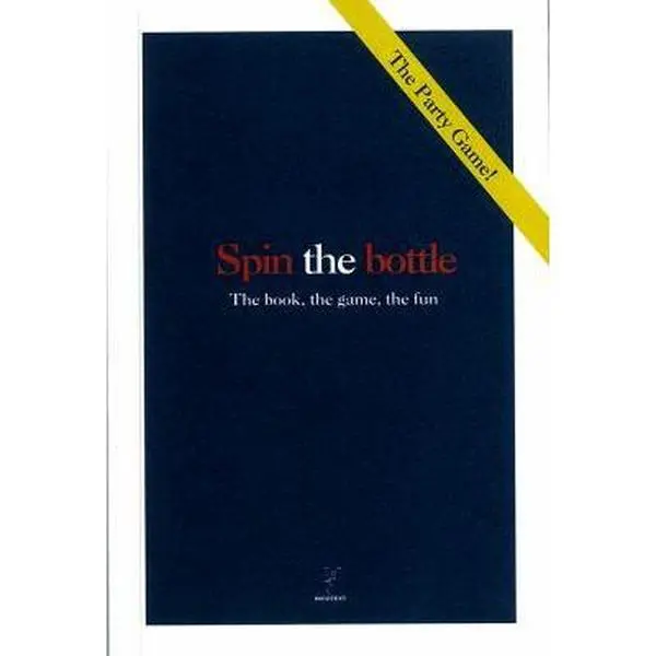 USED-Spin the Bottle: The Book, the Game, the Fun by , Nicotext (Paperback)