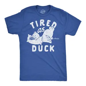 Mens Tired As Duck Funny T Shirts Sarcastic Animal Graphic Tee for Men Mens Funny T Shirts Cool Vintage Fashion T-Shirt Gift Classic Menswear Sarcastic Apparel for Men Funny Animal Short Sleeve Novelty Tees for Royal -