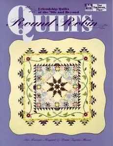 USED-Round Robin Quilts: Friendship Quilts of the 90s and Beyond by Pat Magaret (Paperback)
