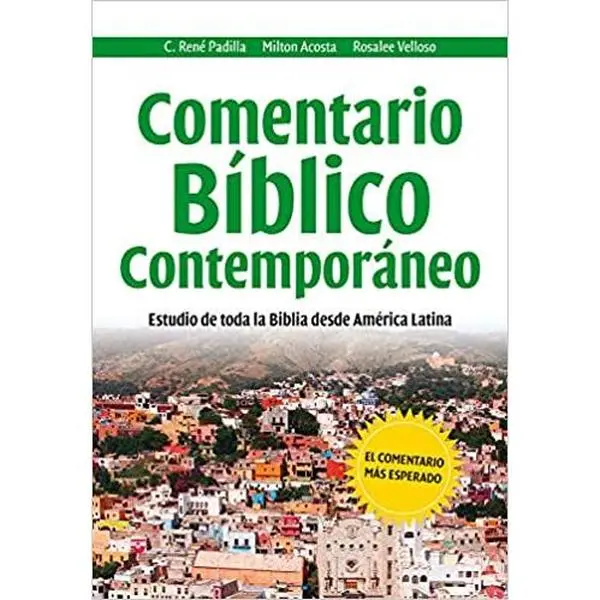 Comentario Bíblico Contemporáneo: Commentaire biblique contemporain (en espagnol) (French Edition)
