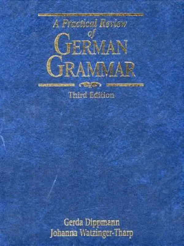 USED Book - A Practical Review of German Grammar by Dippmann, Gerda (Hardcover) - english