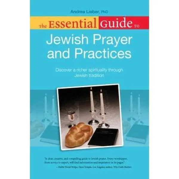 Used Jewish Prayer Book - The Essential Guide to Prayer and Practices by Andrea Lieber (English Paperback)