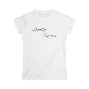LOCALLY HATED TEE
