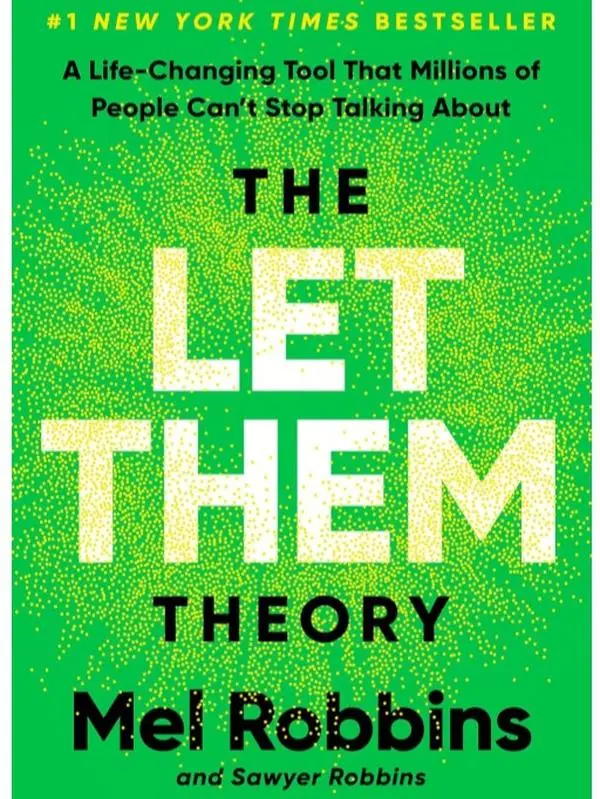 The Let Them Theory: A Life-Changing Tool