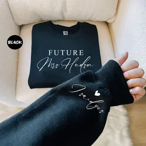 Personalized Future Mrs Sweatshirt, Custom Fiancee Hoodie, Bride To Be Gift, Bridal Shower Clothing, Engagement Gifts, I Said Yes Outfit