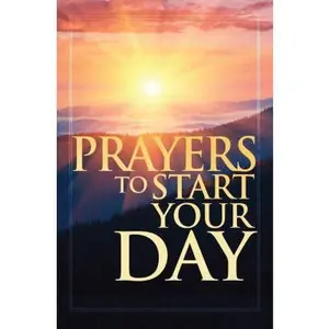 USED-Prayers To Start Your Day by Smith-Freeman (Paperback)