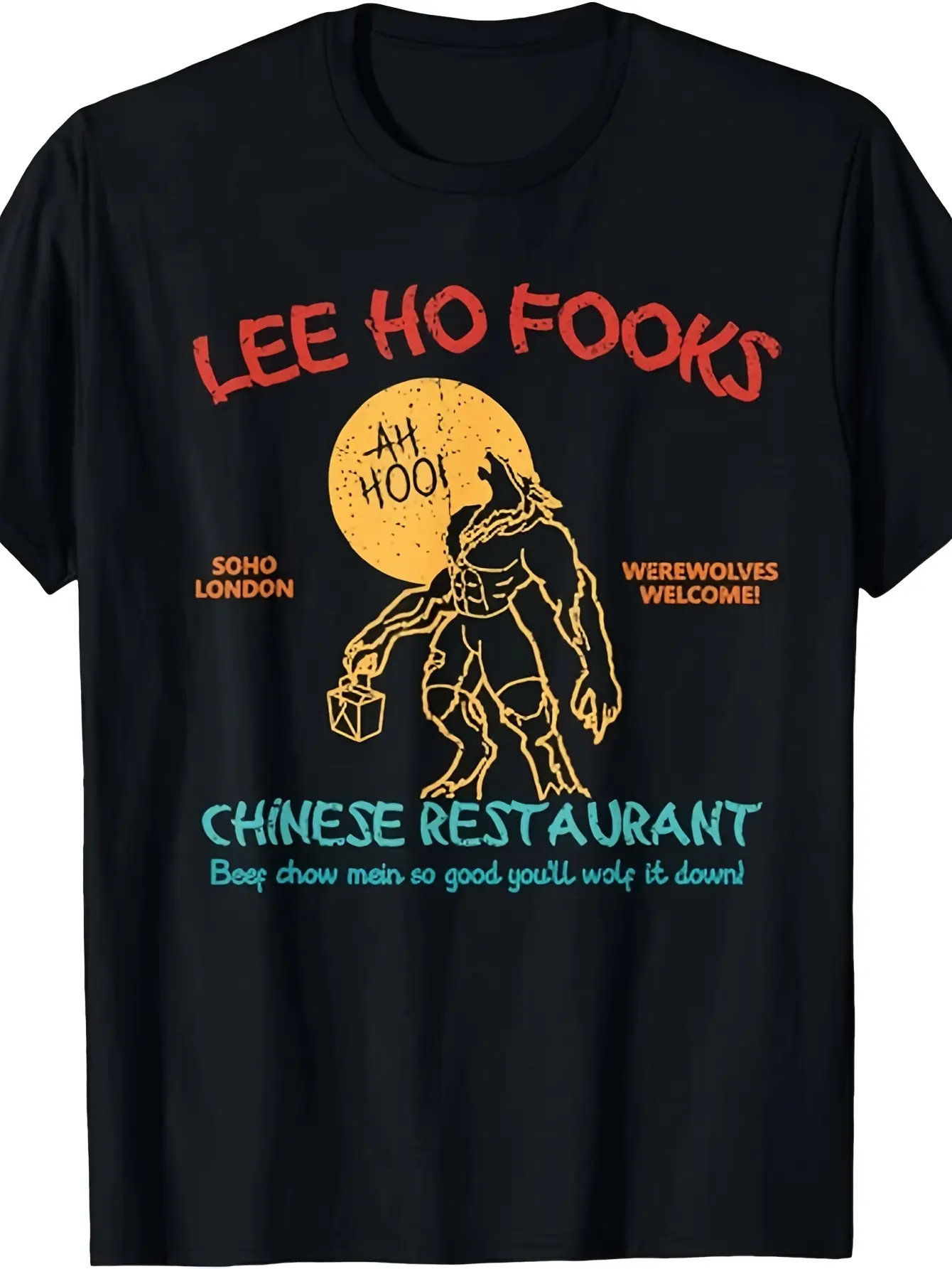 Lee Ho Fook's Chinese Werewolf Restaurant T-Shirt unisex soft cotton short sleeve t shirt, vintage graphic casual tee for men women teens, perfect birthday holiday gift for camping travel gym daily street casual wear