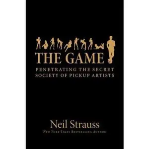 USED-The Game [Paperback] [Jan 01, 2013] Neil Strauss by Neil Strauss (Paperback)