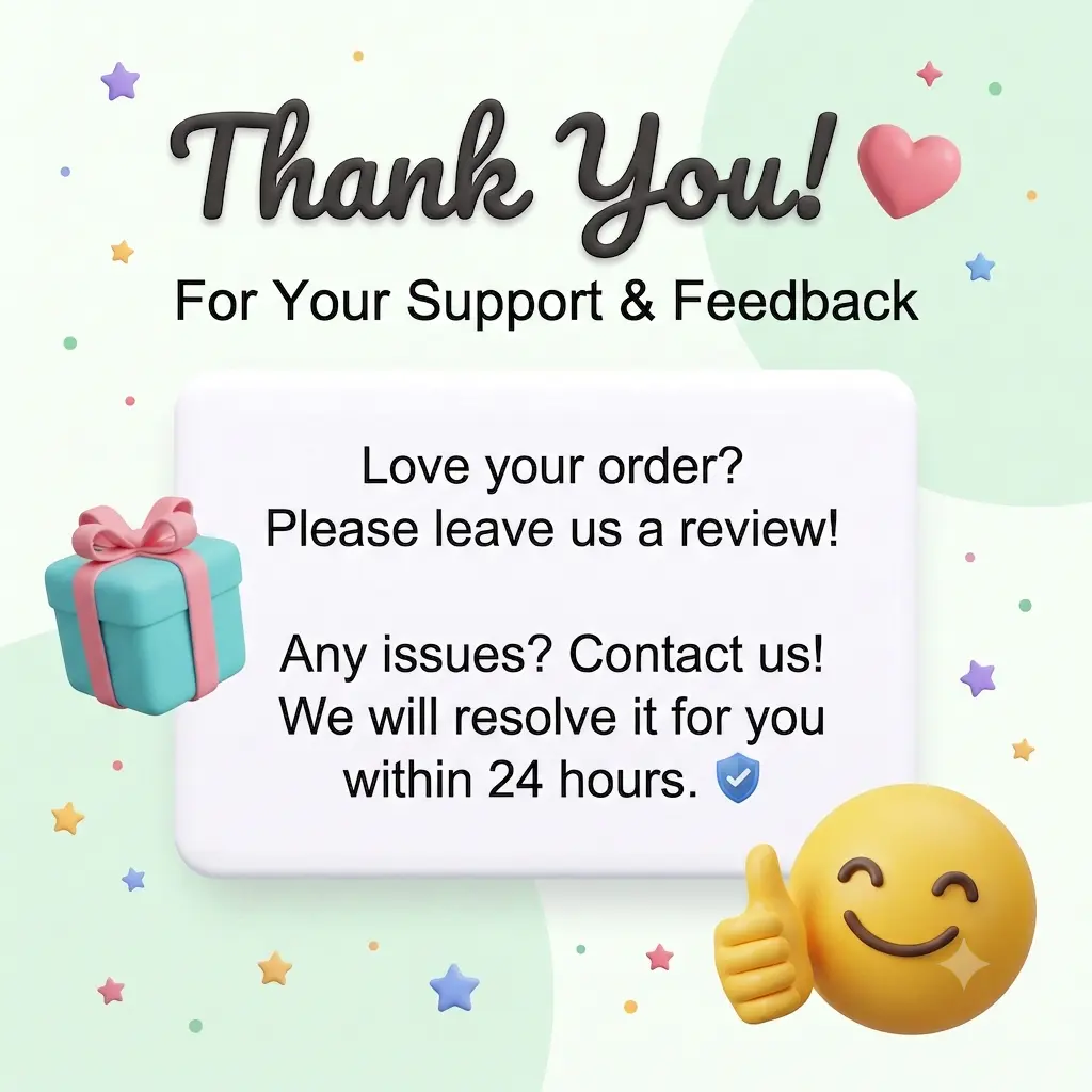 【Contact Us】If you have any questions,please contact customerservice - between 8:00 PM and 3:00 AM