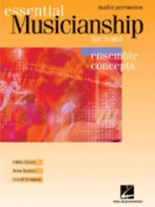 USED-Essential Musicianship for Band - Ensemble Concepts: Advanced Level - Mallet Percussion by Green, Eddie (Spiral-bound)