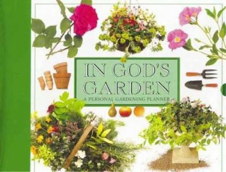 Used Hardcover Book - In God's Garden: A Personal Gardening Planner for Gardeners by Caroline Ash - English, 1.4 Lbs