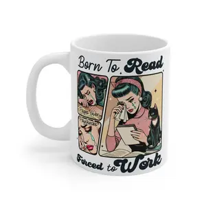 Literary Mug - Born to Read, Forced to Work | Funny Gift for Book Lovers, Coffee Lovers, Reading Enthusiasts, Office Mug, Cat Lovers