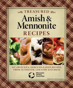 USED-Treasured Amish & Mennonite Recipes by Mennonite Central Committee (Paperback)
