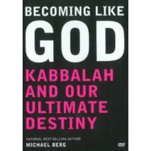 USED Book - Becoming Like God: Kabbalah and Our Ultimate Destiny by Michael Berg (Unknown) - english