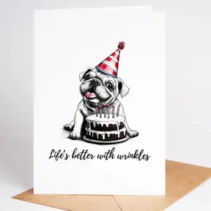 Funny Bulldog Greeting Card | Life’s Better with Wrinkles | Cute Bulldog-Themed Card | Dog Lover Birthday or All-Occasion Card