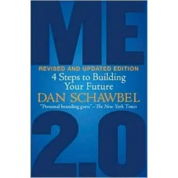 USED-Me 2.0: 4 Steps to Building Your Future by Schawbel, Dan (Paperback)