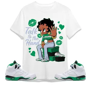 Talk To The Hand Unisex Tees Jordan 5 Lucky Green Shirt to match Sneaker, Outfit back to school Jordan shirt, Patrick Day Shirt