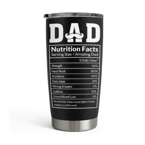 “Dad Nutrition Facts” 20oz Tumbler, Stainless Steel Vacuum Insulated Portable Travel Thermal Cup, Gift for Husband & Men on Father's Day & Christmas