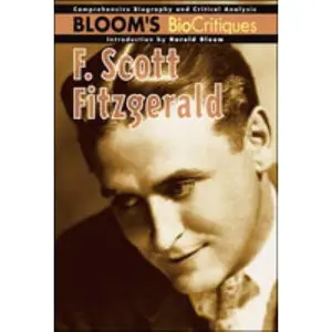 USED-F. Scott Fitzgerald (Bloom's Biocritiques) by Norma Jean Lutz (Hardcover)
