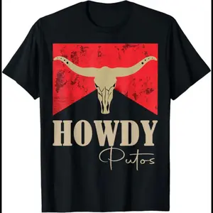 [ Cotton] Howdy Putos Bull Skull Country Cowboy Western Graphic T-Shirt T-Shirt For Men And Women