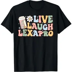 Live Laugh Lexapro Groovy Mental Health Therapist Anxiety T-Shirt