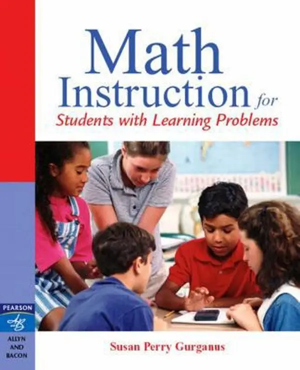 USED Book - Math Instruction for Students with Learning Problems by Susan P. Gurganus (Paperback) - english