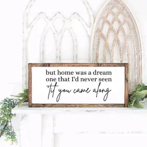 Home Decor, Farmhouse Decor, Farmhouse Sign, Living Room Decor, Entryway Decor, Home Was A Dream, Til You Came Along, Sign, Gift Poster - no frame