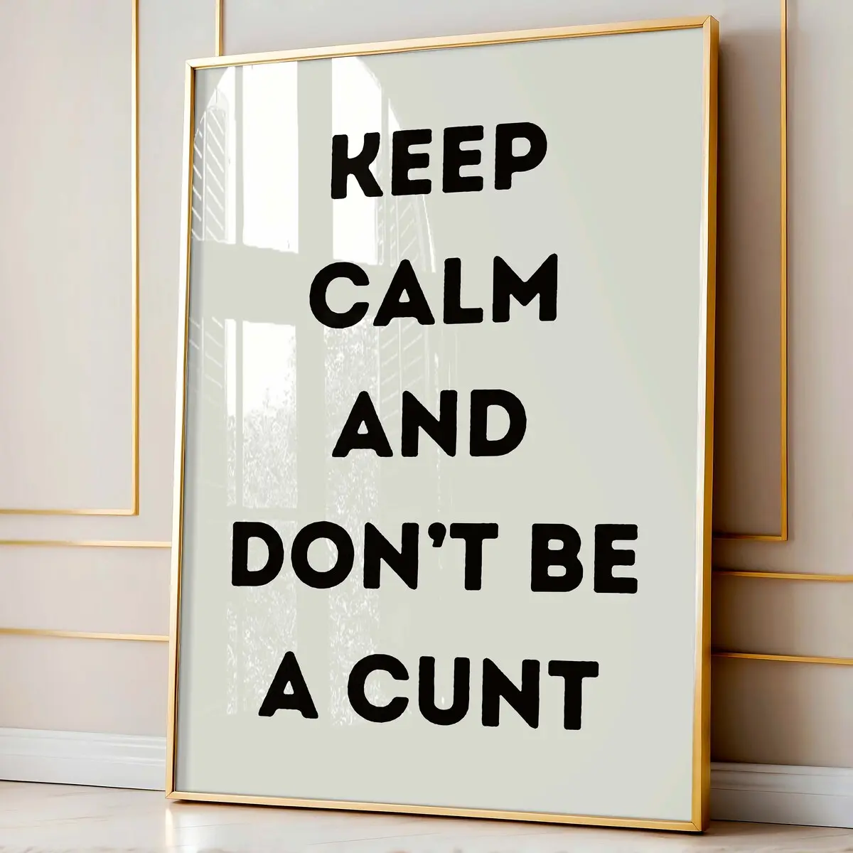 Gift for Him, Funny Home Office Decor, Rude Wall Art, Physical Poster unframed, Sweary Print, Funny Poster Keep Calm And Don't Be a C*nt, Room Decor