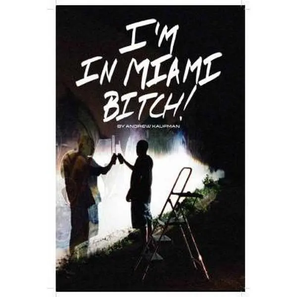 USED Book - I'm in Miami Bitch! by Andrew Kaufman (Paperback) - english