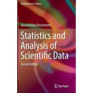 USED-Statistics and Analysis of Scientific Data by Bonamente, Massimiliano (Hardcover)