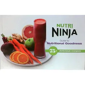 Nutri Ninja Guide To Nutritional Goodness 75+ Delicious Recipes by Mona Dolgov (Paperback) - Used