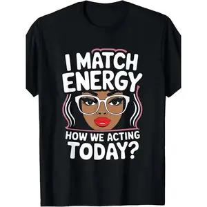 Menswear 100% Cotton Sarcastic "I Match Energy" Graphic T-Shirt, 2026 Spring Trend Black Round Neck Shortsleeve Casual Gift Top, Machine Washable Vintage Tshirt