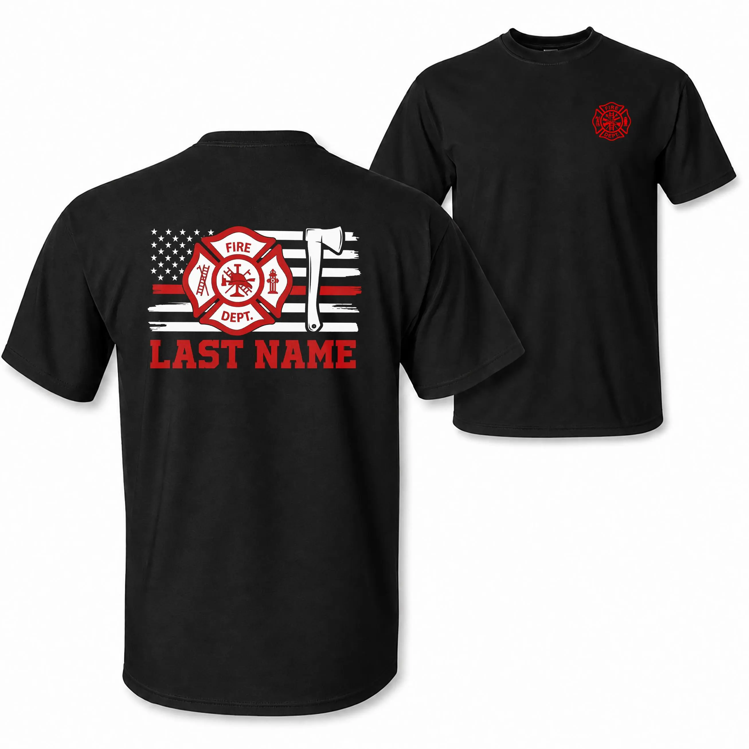 [CUSTOM NOTE PLS] Personalized Firefighter Last Name T Shirt, Thin Red Line American Flag Fire Dept Maltese Cross And Fire Axe Graphic, Custom Firefighter Gift For Men And Women