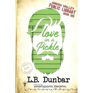 USED-Love in a Pickle by Romance, Smartypants (Paperback)