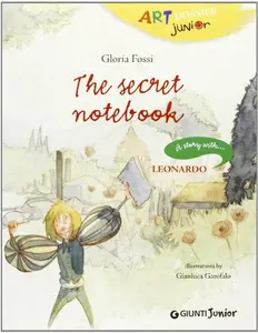 USED-The Secret Notebook (Art Dossier Junior) by Gloria Fossi (Paperback)