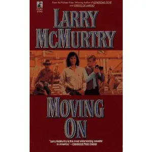 USED Book - Moving On by Larry McMurtry (Unknown) - english