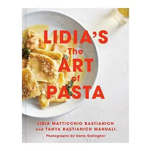 Lidia's Kitchen Lidia Bastianich The Art of Pasta Cookbook Signed By Author