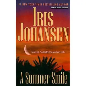 USED-A Summer Smile by Iris Johansen (Paperback)