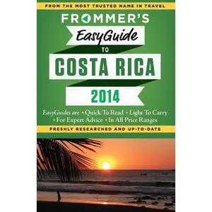 USED-Frommer's EasyGuide to Costa Rica 2014 by Eliot Greenspan (Paperback)