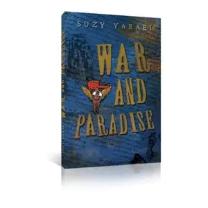USED-War and Paradise by Suzy Wills Yaraei (Unknown)