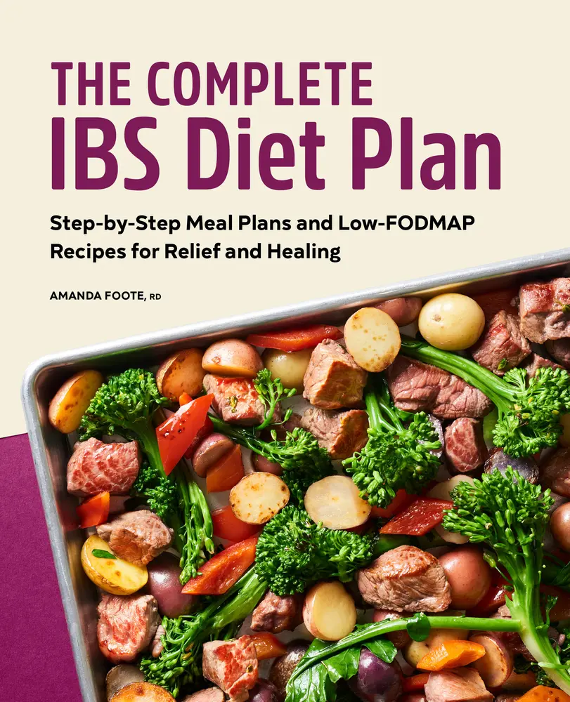 USED Book - The Complete Ibs Diet Plan: Step-By-Step Meal Plans and Low-Fodmap Recipes for Relief and Healing by Foote, Amanda, Rd (Paperback) - english