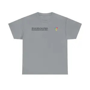 DIVERSITY IS A FACT. INCLUSION IS AN ACT. Unisex Heavy Cotton Tee Shirt, Equality Statement Top, Gift for Activists, Social Justice Advocates, Casual Wear