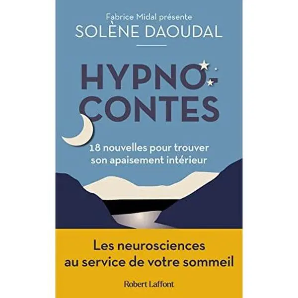 USED-Hypnocontes - 18 nouvelles pour trouver son apaisement intérieur by Solène Daoudal (Paperback)