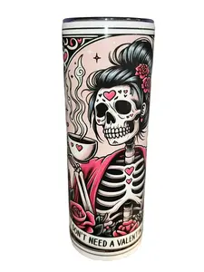 I Don't Need A Valentine - I Need A Nap - 20oz oz 20 oz. 20oz. - Skinny Straight Sublimation Tumbler - Amy's Tumbler Junkies - Your Favorite Tumbler Shop!